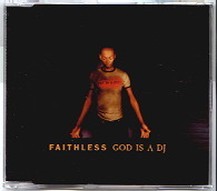 Faithless - God Is A DJ